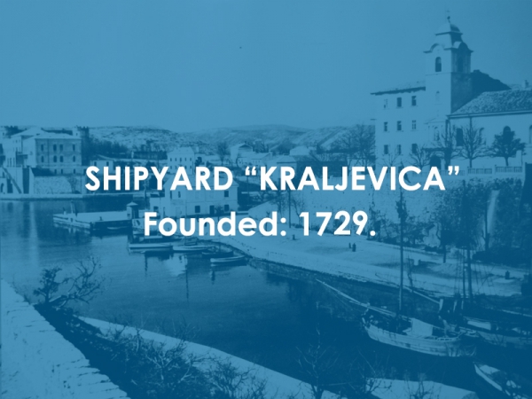 KRALJEVICA - OLDEST SHIPYARD IN THE WORLD!